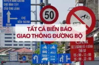 Các biển báo giao thông đường bộ Việt Nam mới nhất