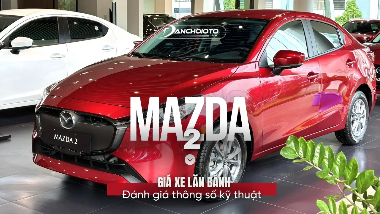Đánh giá xe Mazda 2