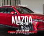 Giá xe Mazda CX-8 lăn bánh & đánh giá thông số kỹ thuật (5/2024)