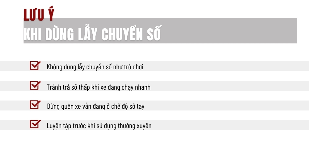 Lưu ý khi dùng lẫy chuyển số trên vô lăng